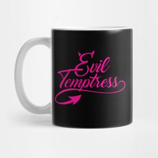 Evil Temptress Mug